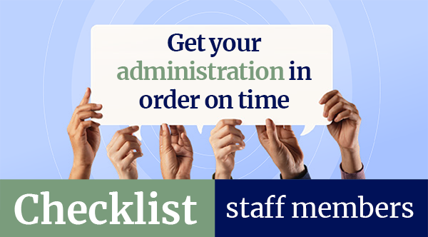 Several hands holding a sign with the text 'Get your administration in order on time'. Below it is a bar with the text 'Checklist'